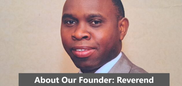 About Our Founder: Reverend Onesmas Kibiru